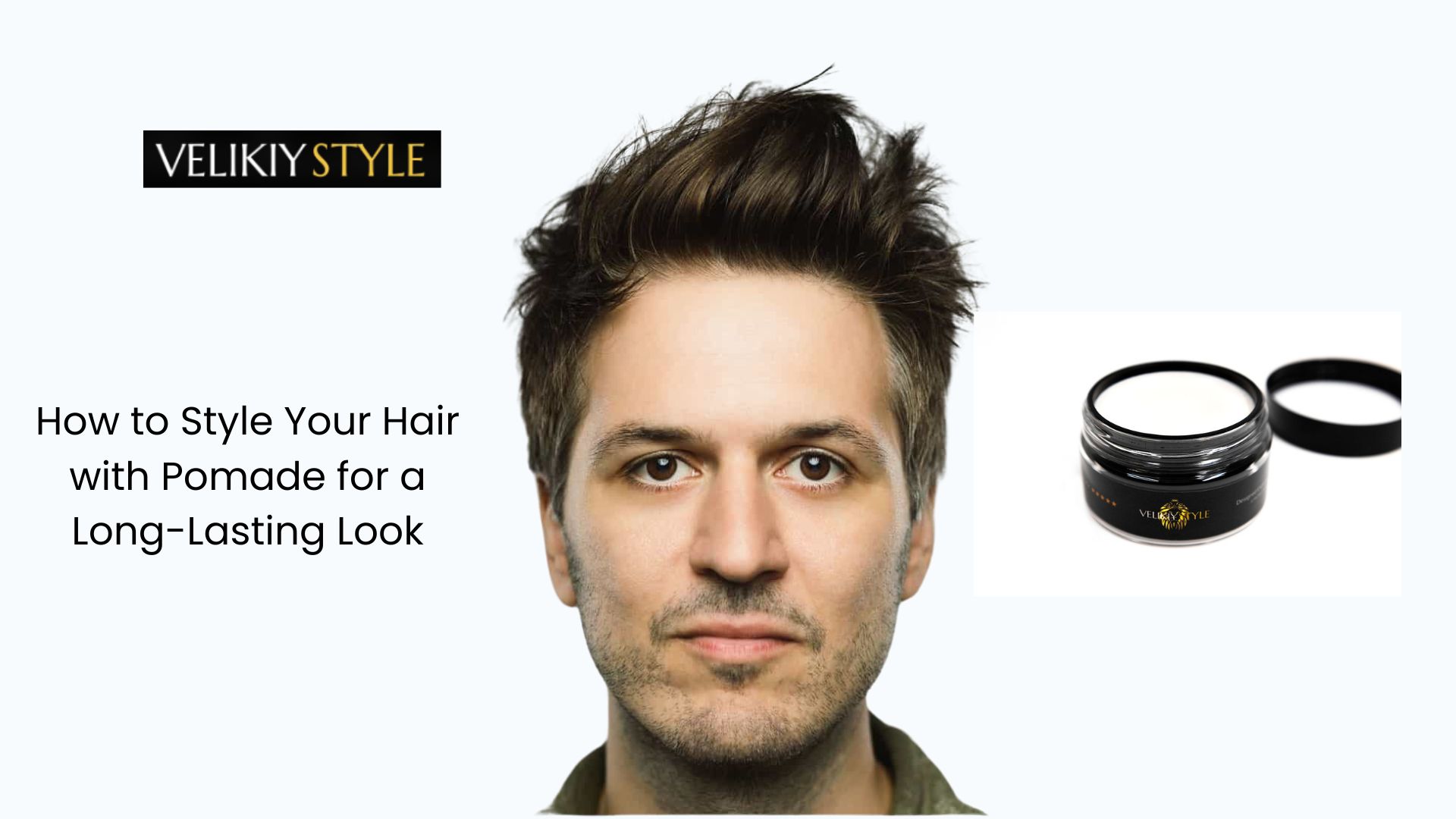 How to Style Your Hair with Pomade for a Long-Lasting Look (1)